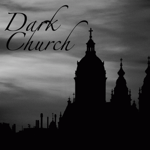 Dark Church : Dark Church (Single Version)